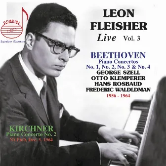 Leon Fleisher Live, Vol. 3 by Frederic Waldman