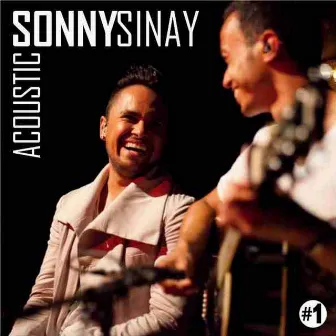 Sonny Sinay Acoustic, Vol. 1 by Sonny Sinay