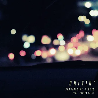 drivin’ by Seasidegirl Studio