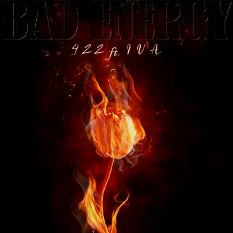 Bad Energy by 422