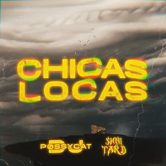 CHICAS LOCAS by Shnitard