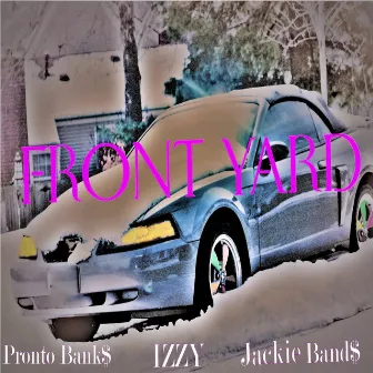 Front Yard by Pronto Bank$