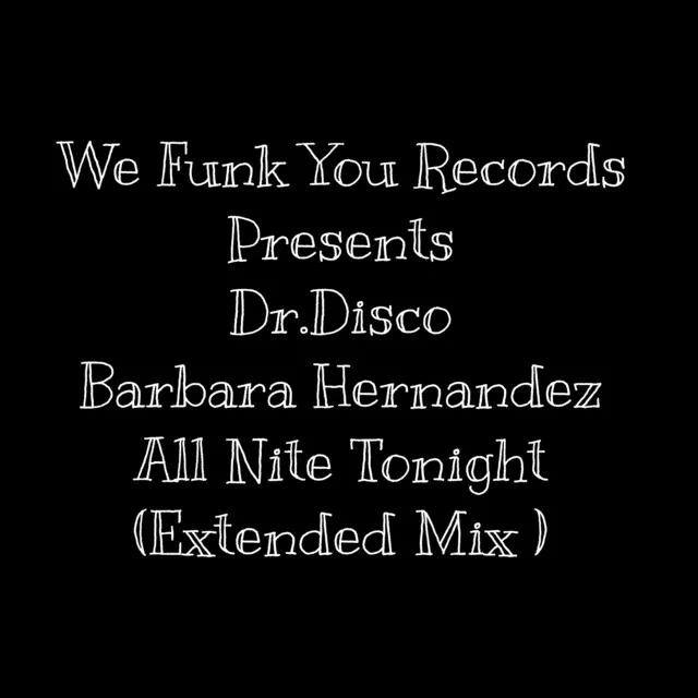 All Nite Tonight - Extended Mix