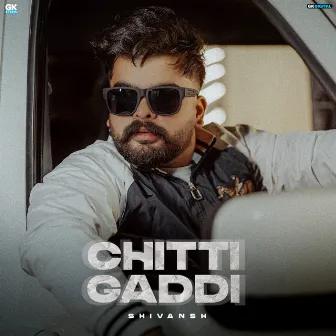 Chitti Gaddi by Shivansh