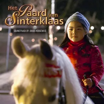 Het Paard van Sinterklaas (Soundtrack Album) by Johan Hoogewijs