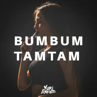 BumBum TamTam by Yuri Lorenzo