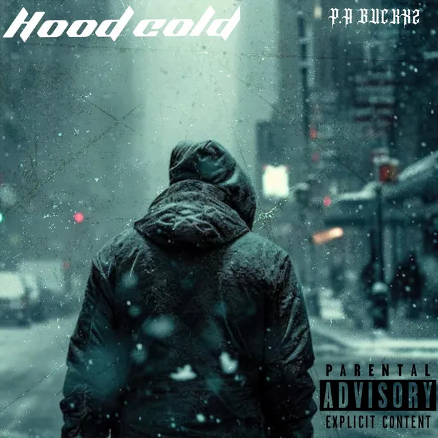 Hood Cold