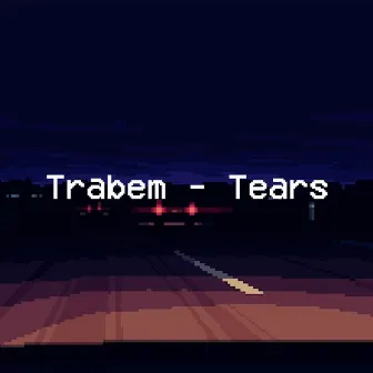 Tears by Trabem