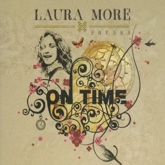 On Time. Freaks by Laura Moore