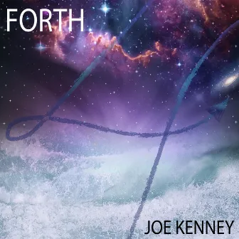 Forth by Joe Kenney