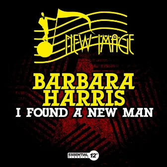 I Found a New Man by Barbara Harris