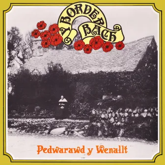 Y Border Bach by Pedwarawd Y Wenallt