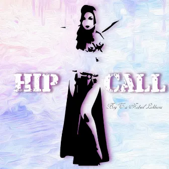 Hip Call by Boy T