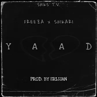 YAAD (with Shikari) by FR33ZA