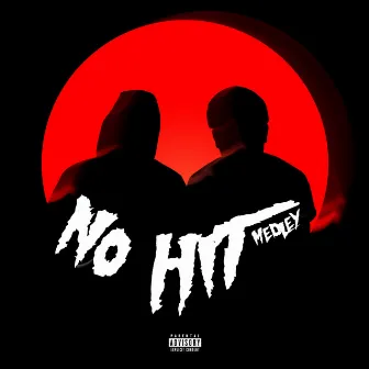 No Hit Medley by Buster Quito