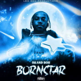 Born Star by Island Boii