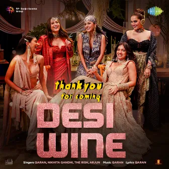 Desi Wine (From 