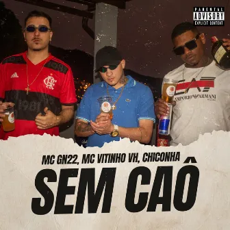 Sem Caô by Mc Vitinho VH