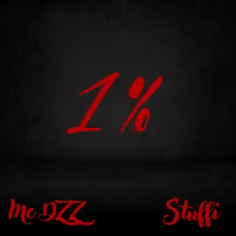 1% by Mc Dzz