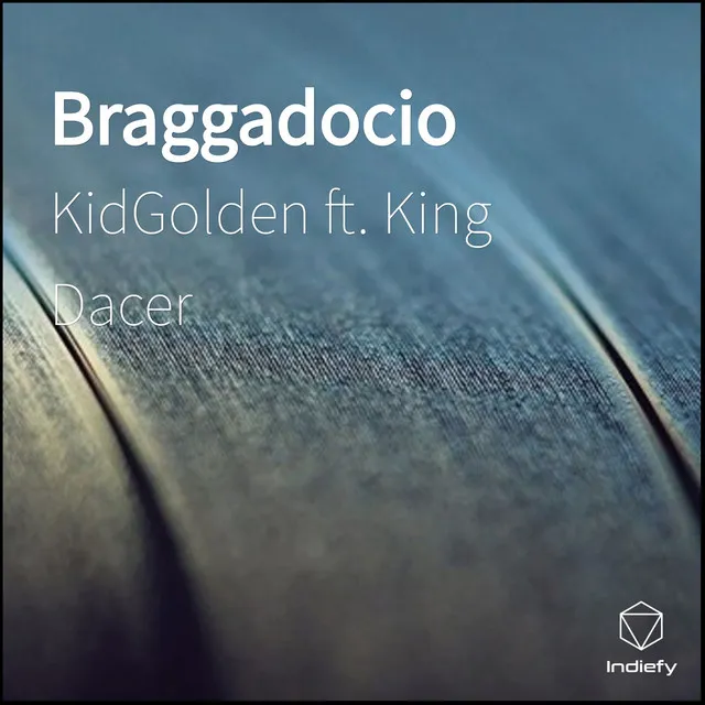 Braggadocio