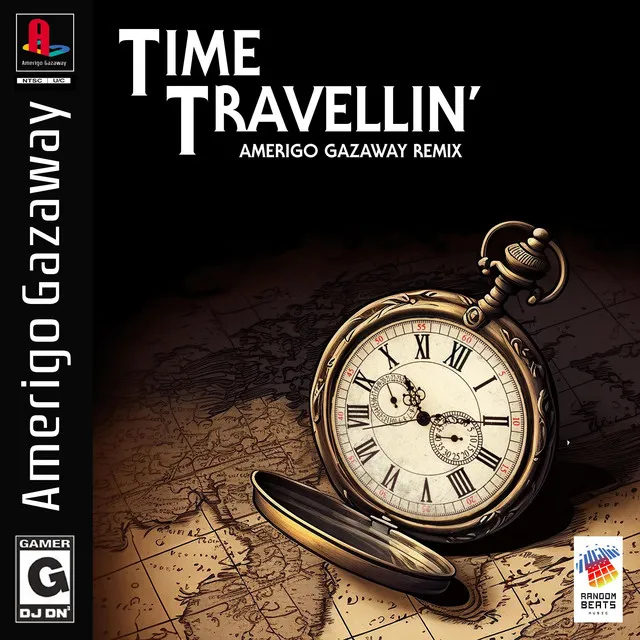 Time Travellin' (Amerigo Remix)