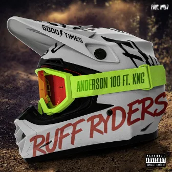 Ruff Ryders by Anderson 100