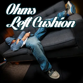 Left Cushion by Ohms