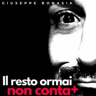 Il resto ormai non conta + by Jesse Epp