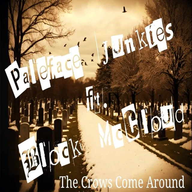 The Crows Come Around