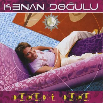 Demedi Deme by Kenan Doğulu