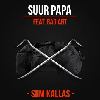 Siim Kallas by Suur Papa