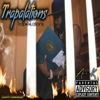 Trapalations by Ace K