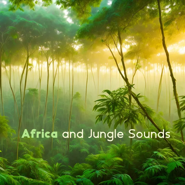 Africa and Jungle Sounds