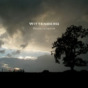 Renaissance by Wittenberg