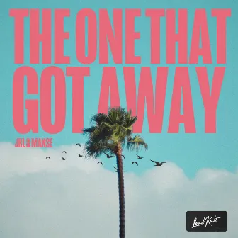 The One That Got Away by JRL