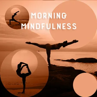 Morning Mindfulness: Chakra Healing Meditation by Mindfullness Meditation