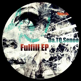 Fulfill EP by Da.TO