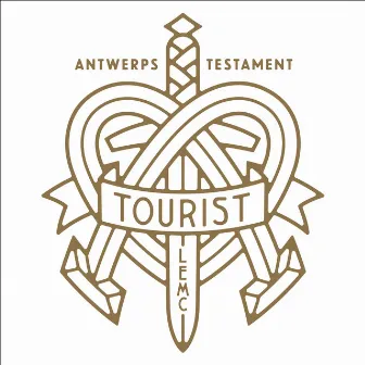 Antwerps Testament by Tourist LeMC