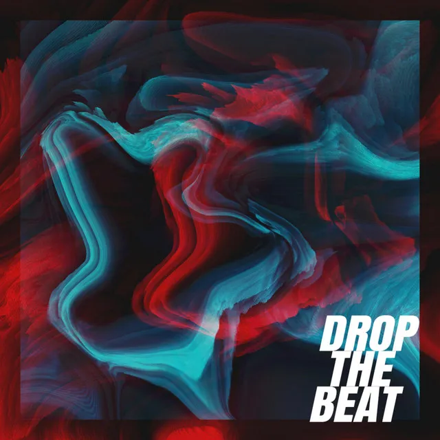 Drop the Beat