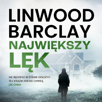 Największy lęk by Linwood Barclay