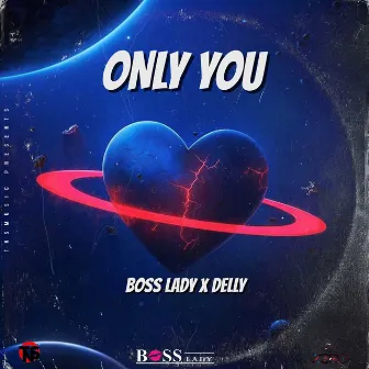 Only You by 