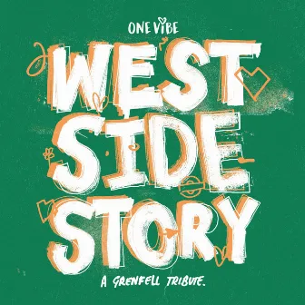 West Side Story (Grenfell Tribute) by Sophie DeMasi