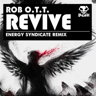 Revive by Rob O.T.T