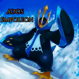 Empoleon by Ados