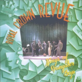 Kings of Gangster Bop by Royal Crown Revue