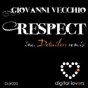 Respect by Giovanni Vecchio