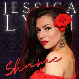 Shame by Jessica Lynn