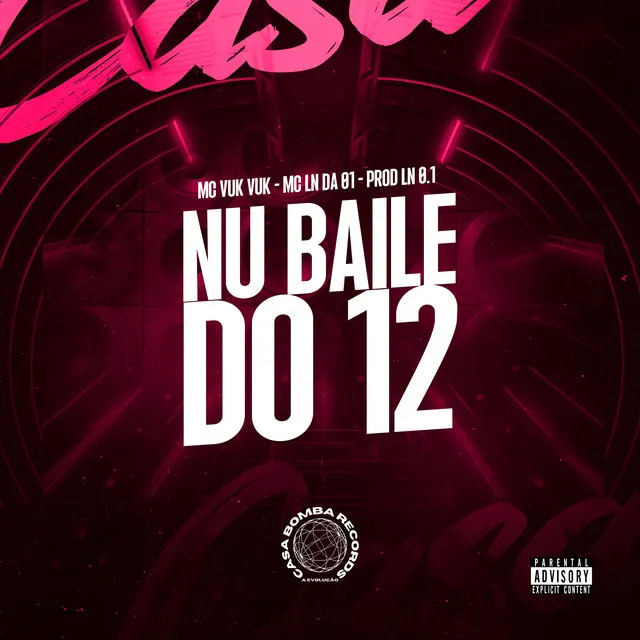 Nu Baile do 12 (feat. Mc Vuk Vuk)