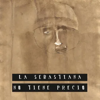 No Tiene Precio by La Sebastiana