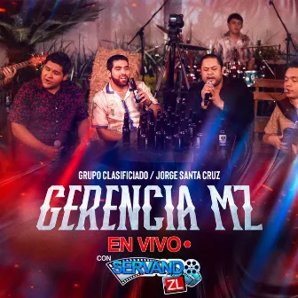 Gerencia Mz (En Vivo) by Jorge Santacruz Y Su Grupo Quinto Elemento